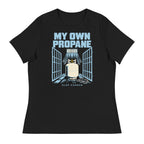 My Own Propane — Black — full front with approved artwork; Bella + Canvas 6400 Black; supplier digital mockup.