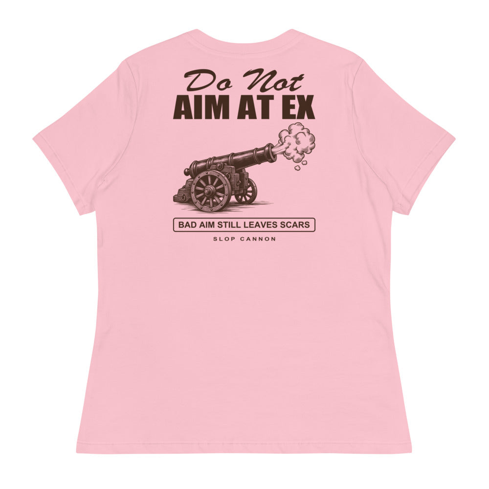 Do Not Aim At Ex — Pink — full back with approved DO NOT AIM AT EX warning print; Bella + Canvas 6400 Pink; supplier digital mockup.
