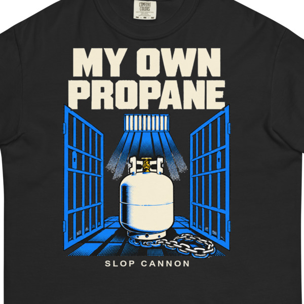 My Own Propane tee — Black — front artwork detail cropped from supplier digital mockup; Comfort Colors 1717 garment-dyed tee Black; supplier digital mockup.