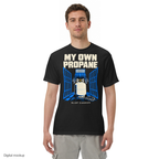 My Own Propane tee — Black — adult model front view with exact configured artwork; tee only, styling bottoms excluded; Comfort Colors 1717; digital model composite, not a manufactured sample.