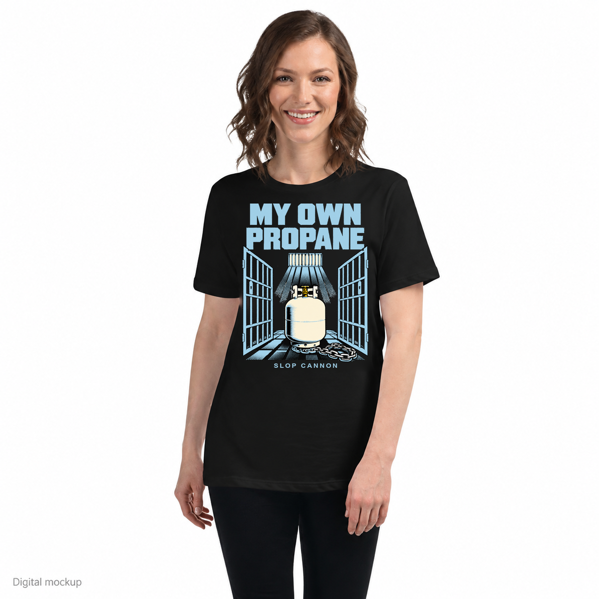 My Own Propane — Black — front model view; tee only; Bella + Canvas 6400 Black; digital model and artwork composite illustrating placement; not a manufactured sample photograph.