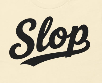 Slop Script Tee — Natural / Black — Front print detail cropped from the exact supplier digital mockup. Illustrates placement; actual print colors may vary slightly.